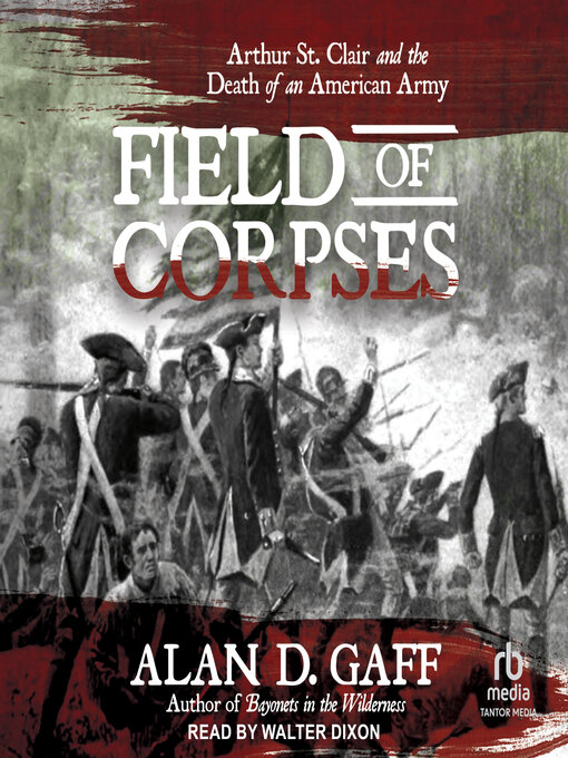 Title details for Field of Corpses by Alan D. Gaff - Available